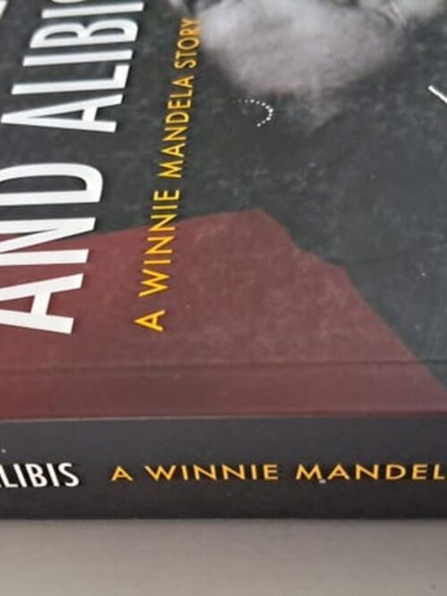 Truth, Lies And Alibis: A Winnie Mandela Story – Fred Bridgland secondhand book