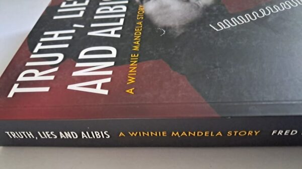 Truth, Lies And Alibis: A Winnie Mandela Story – Fred Bridgland secondhand book