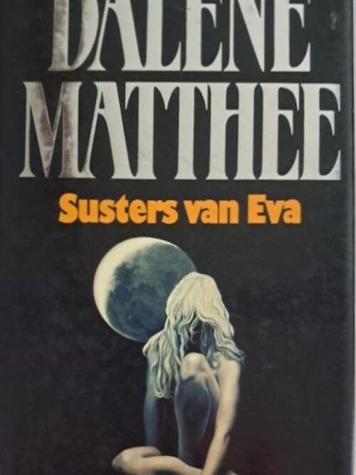 Susters Van Eva – Dalene Matthee secondhand book