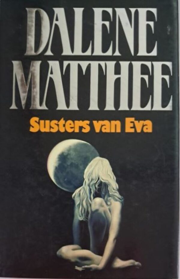 Susters Van Eva – Dalene Matthee secondhand book
