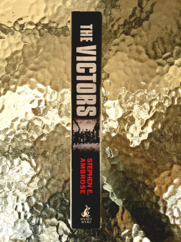 The Victors – Stephen E. Ambrose secondhand book
