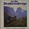 Voetslaanavonture In Die Drakensberge – Bennie Van Der Walt secondhand book