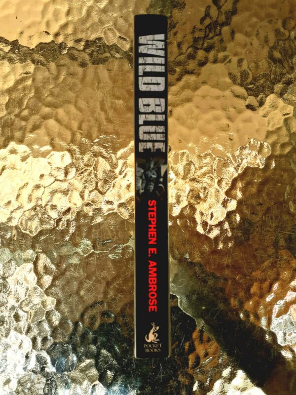Wild Blue – Stephen E. Ambrose secondhand book