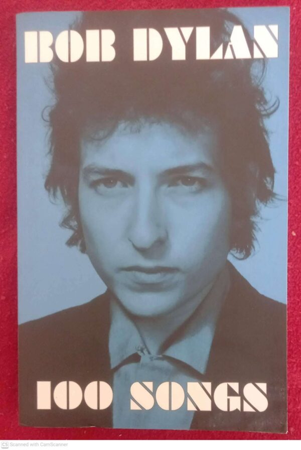 100 Songs — Bob Dylan secondhand book