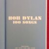 100 Songs — Bob Dylan secondhand book