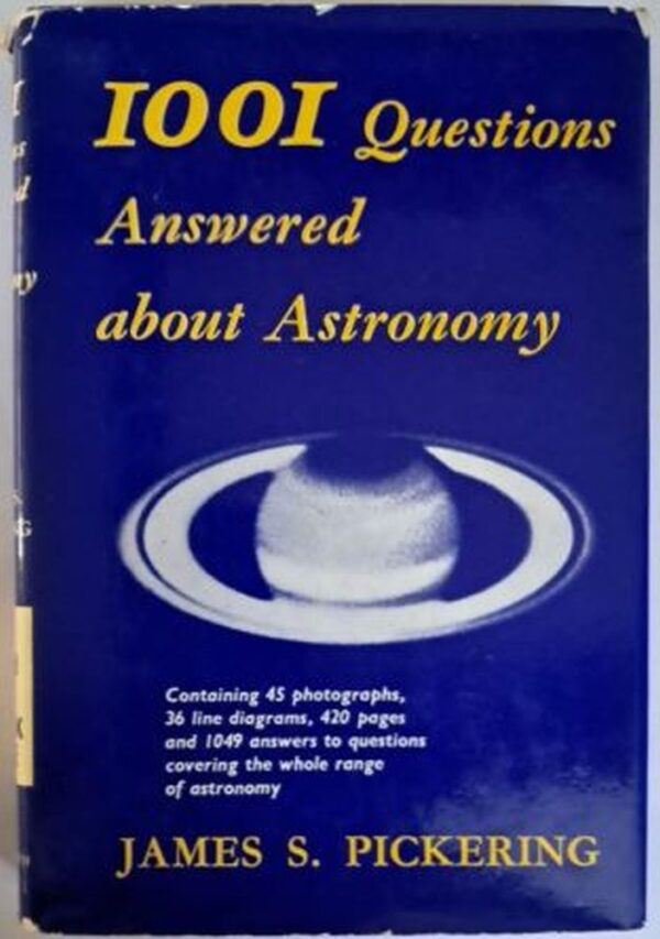 1001 Questions Answered About Astronomy – James S. Pickering secondhand book