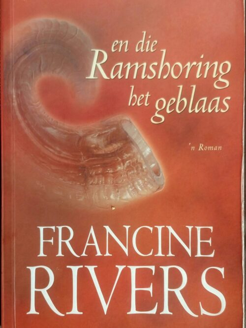 En Die Ramshoring Het Geblaas – Francine Rivers secondhand book