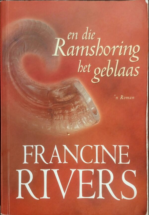 En Die Ramshoring Het Geblaas – Francine Rivers secondhand book