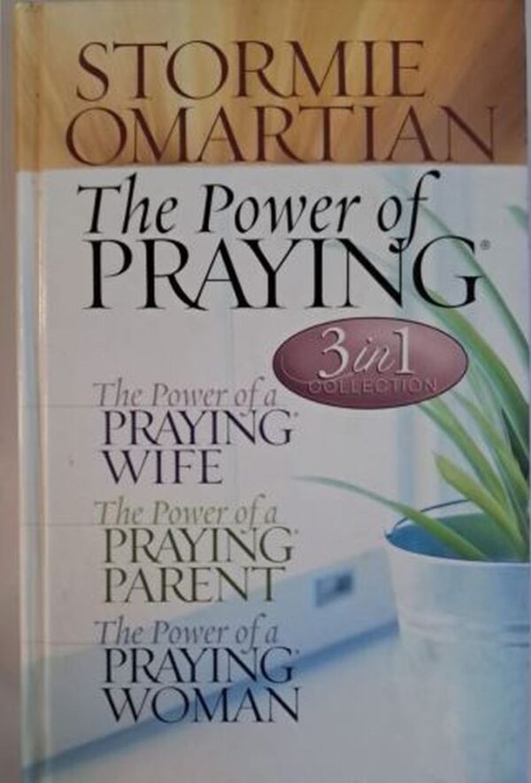 The Power Of Praying 3-in-1 Collection – Stormie Omartian secondhand book