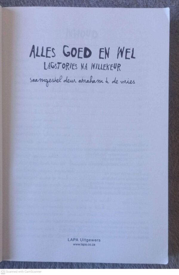 Alles Goed En Wel: Lagstories Na Willekeur — Abraham H. De Vries secondhand book
