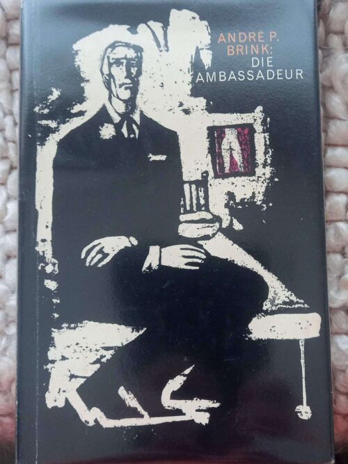 Die Ambassadeur – André P. Brink secondhand book
