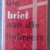 Die Brief Aan Die Hebreërs — F. C. Fensham secondhand book