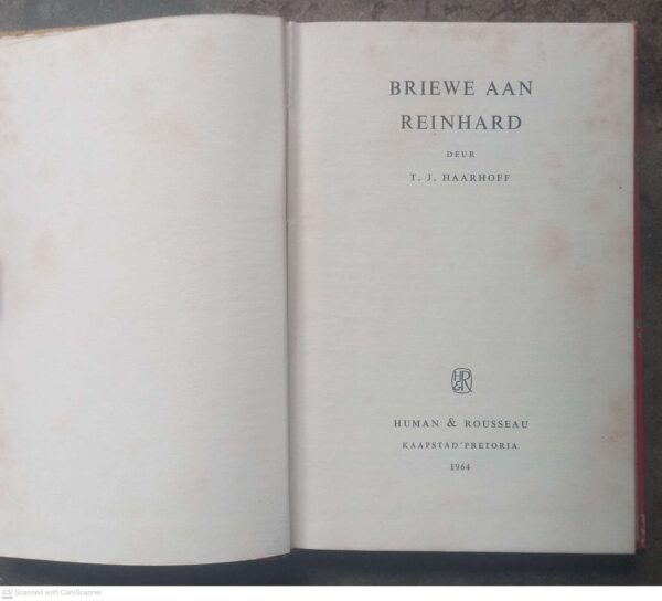 Briewe aan Reinhard4 Briewe Aan Reinhard — T. J. Haarhoff secondhand book
