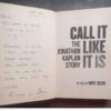 Call It Like It Is: The Jonathan Kaplan Story — Mike Behr secondhand book