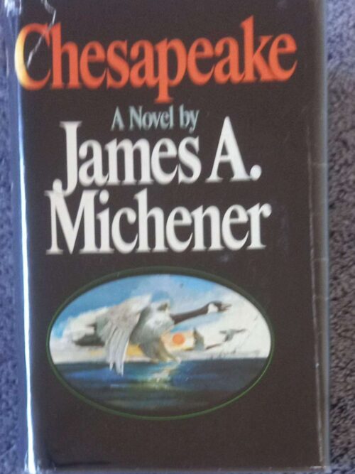 Chesapeake1 Chesapeake: A Novel — James A. Michener secondhand book