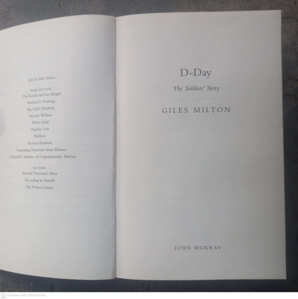 D-Day: The Soldiers’ Story — Giles Milton secondhand book