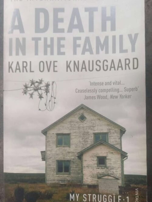 Death in the Family1 A Death In The Family — Karl Ove Knausgaard secondhand book