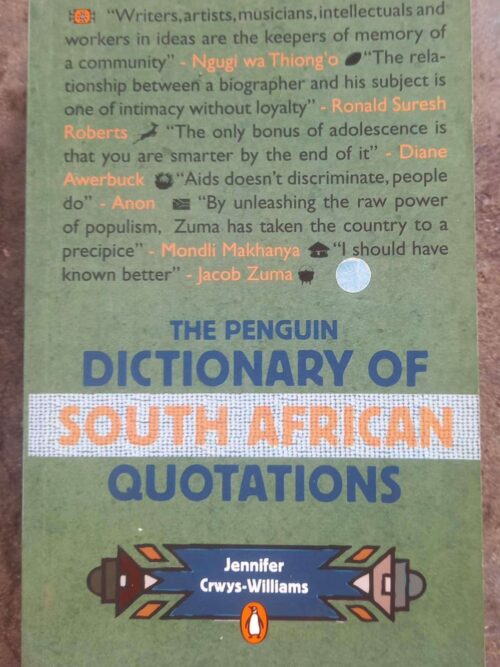 Dictionary Of South African Quotations — Jennifer Crwys-Williams secondhand book