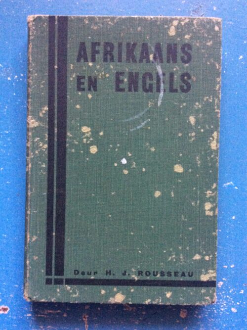 Die Invloed van Engels op Afrikaans – H. J. Rousseau secondhand book