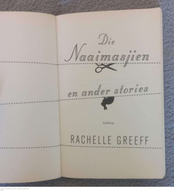 Die Naaimasjien En Ander Stories — Rachelle Greeff secondhand book