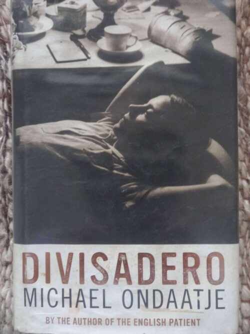 Divisadero — Michael Ondaatje secondhand book