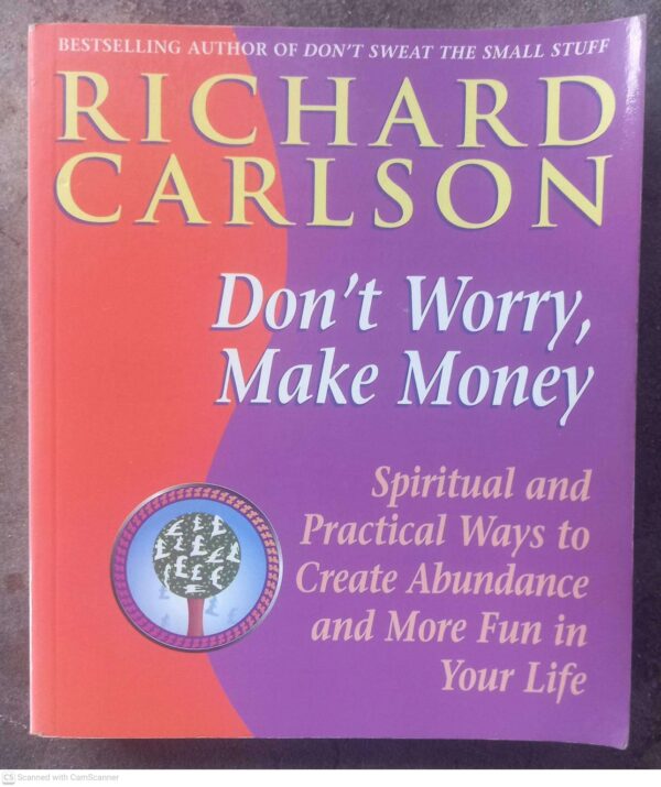 Don’t Worry, Make Money — Richard Carlson secondhand book