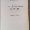 The Dressing Station: A Surgeon’s Odyssey — Jonathan Kaplan secondhand book