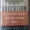 Execution: The Discipline Of Getting Things Done — Larry Bossidy, Ram Charan secondhand book