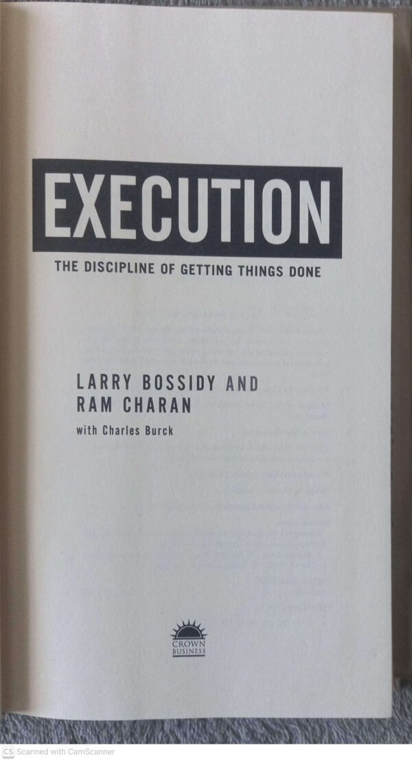 Execution: The Discipline Of Getting Things Done — Larry Bossidy, Ram Charan secondhand book