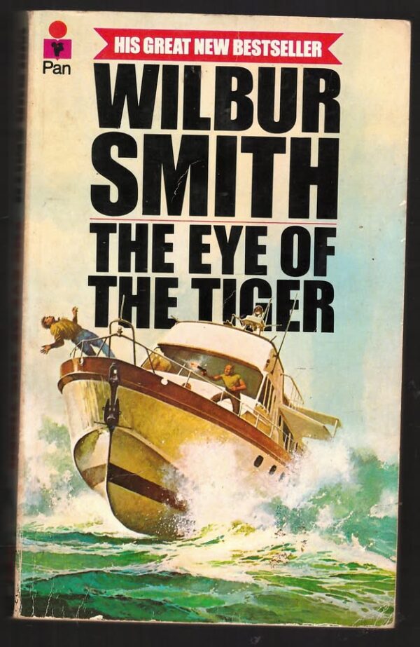 The Eye Of The Tiger — Wilbur Smith secondhand book