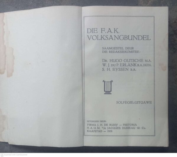 F.A.K. Volksangbundel4 Die F.A.K. Volksangbundel: Solfegie-Uitgawe — Hugo Gutsche Et Al secondhand book
