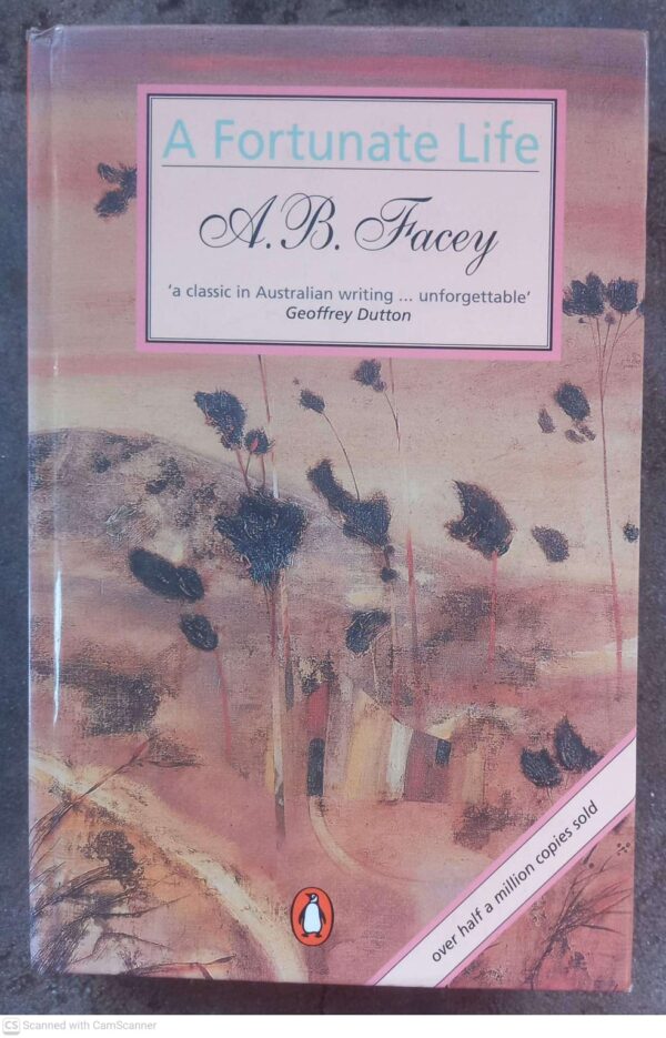 A Fortunate Life — A. B. Facey secondhand book