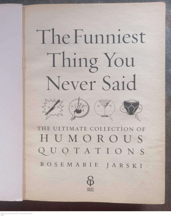Funniest Thing You Never Said — Rosemarie Jarski secondhand book