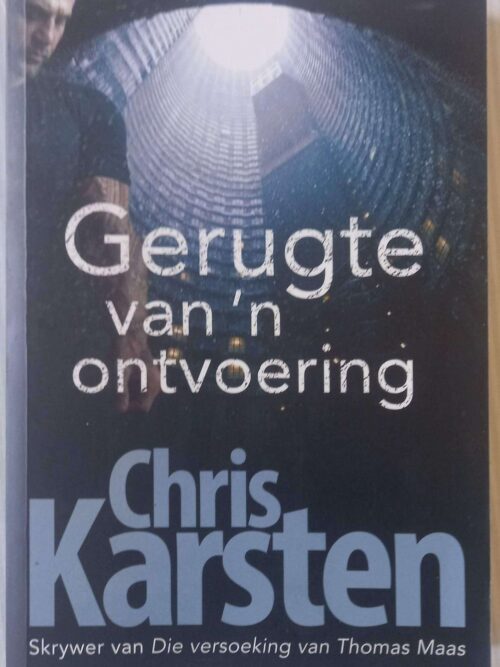 Gerugte Van ‘n Ontvoering — Chris Karsten secondhand book