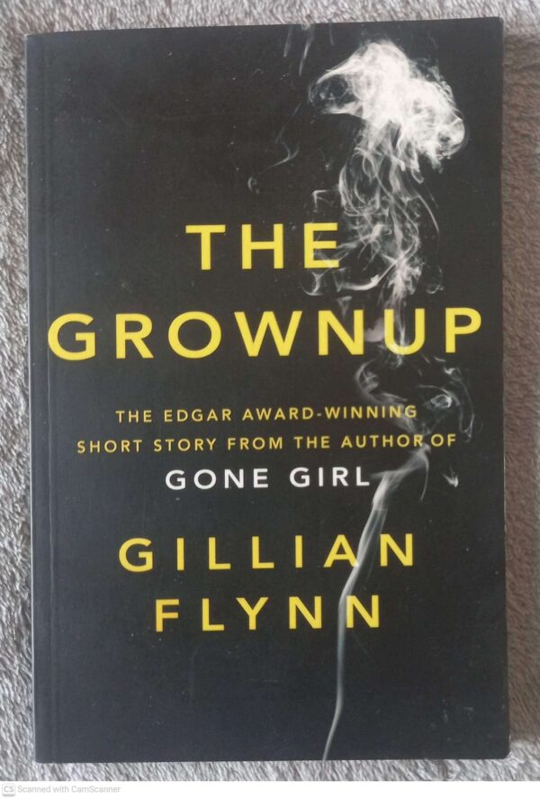 The Grownup — Gillian Flynn secondhand book