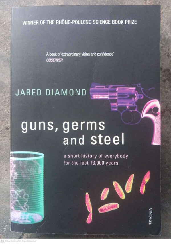 Guns, Germs and Steel1 Guns, Germs And Steel — Jared Diamond secondhand book