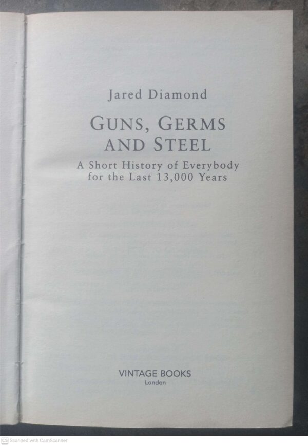 Guns, Germs and Steel4 Guns, Germs And Steel — Jared Diamond secondhand book