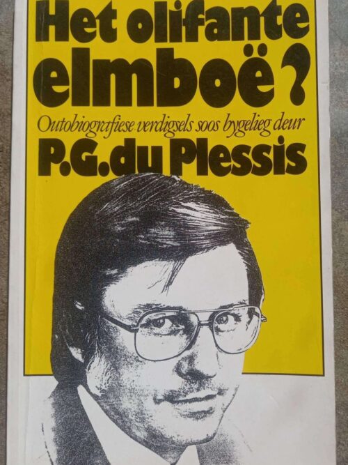 Het Olifante Elmboë — P. G. Du Plessis secondhand book