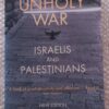 Holy Land, Unholy War: Israelis And Palestinians — Anton La Guardia secondhand book