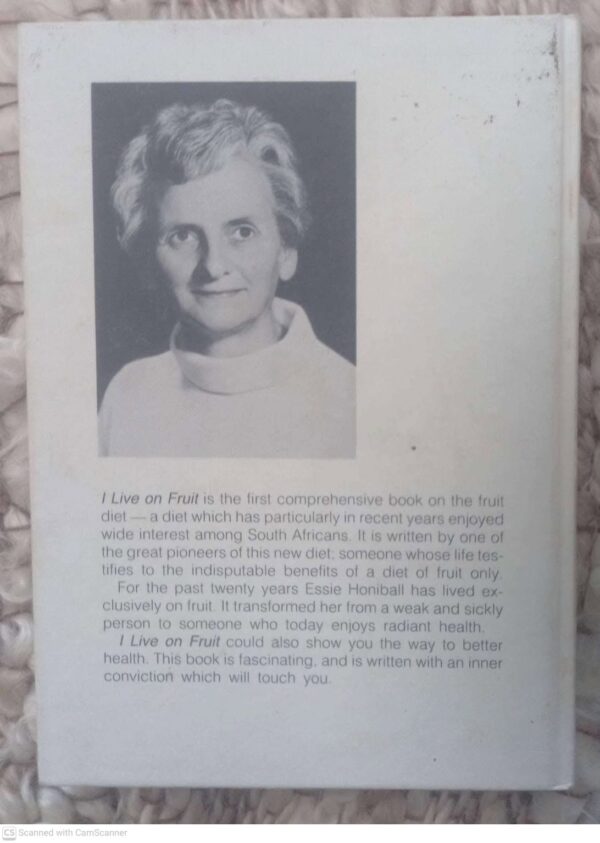 I Live on Fruit2 I Live On Fruit — Essie Honiball *SIGNED* secondhand book