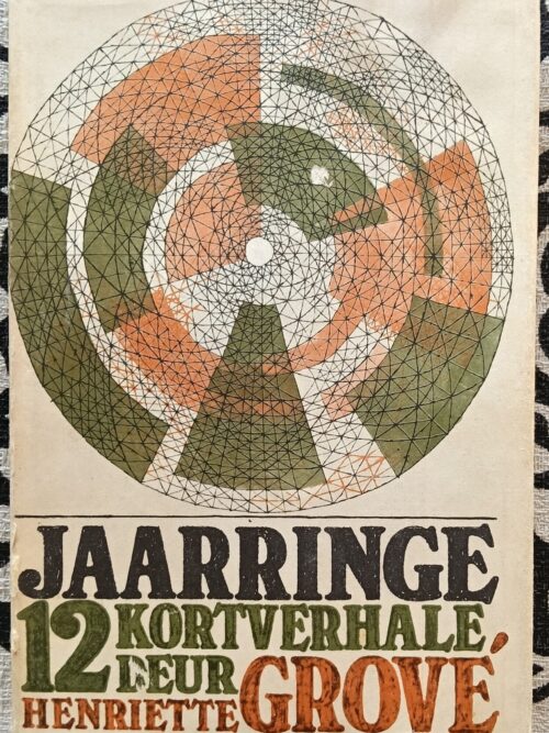 Jaarringe 12 Kortverhale – Henriette Grove secondhand book