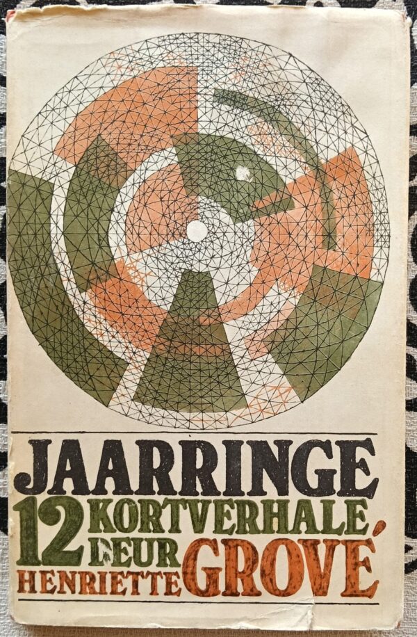 Jaarringe 12 Kortverhale – Henriette Grove secondhand book