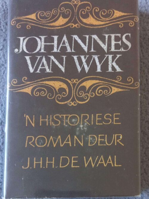 Johannes Van Wyk — J. H. H. De Waal secondhand book