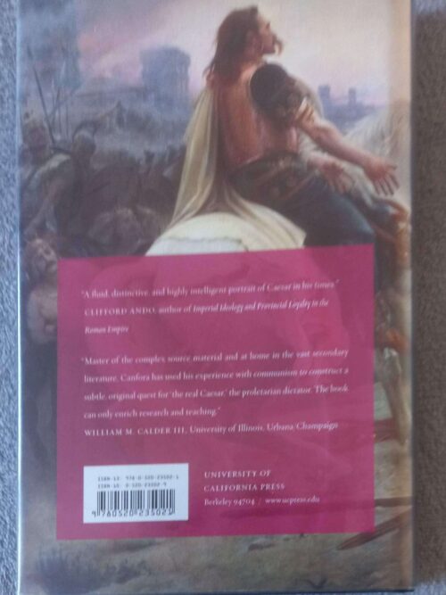 Julius Caesar: The Life And Times Of The People’s Dictator — Luciano Canfora secondhand book