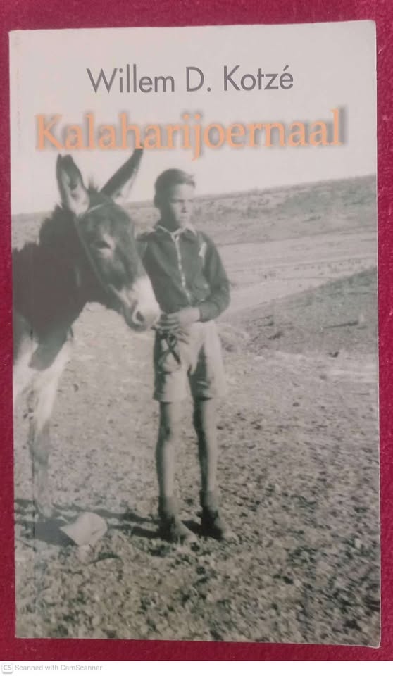 Kalaharijoernaal1 Kalaharijoernaal — Willem D. Kotze secondhand book