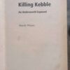 Killing Kebble: An Underworld Exposed — Mandy Wiener secondhand book