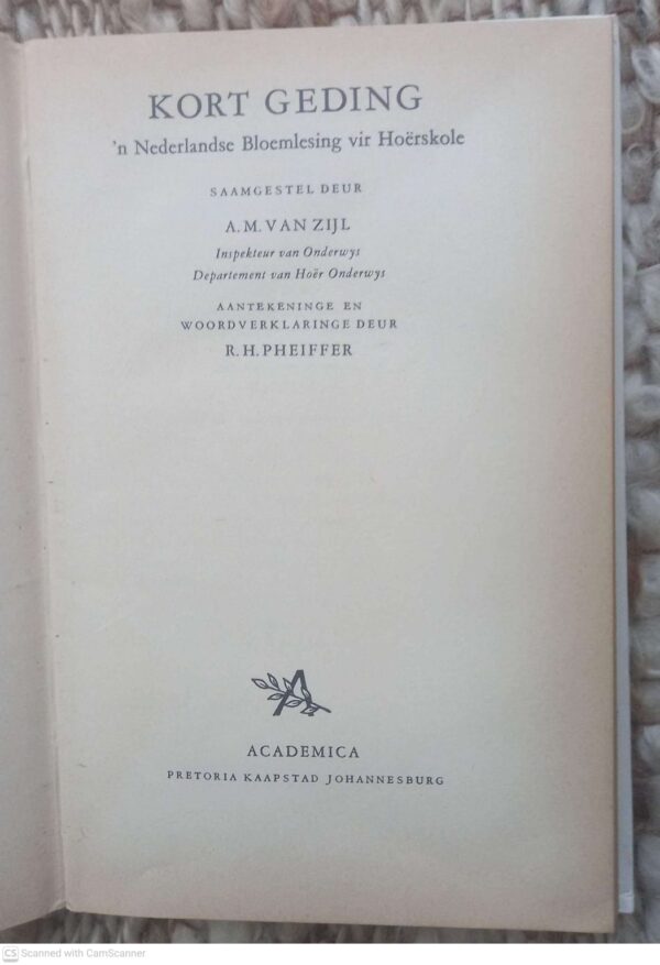 Kort Geding: ‘n Nederlandse Bloemlesing Vir Hoërskole — A.M. Van Zijl secondhand book