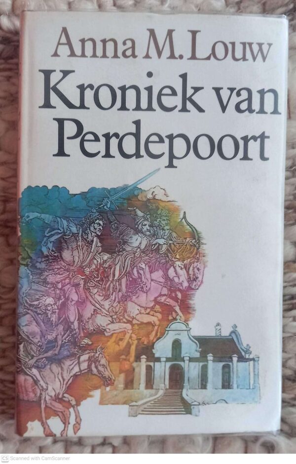 Kroniek Van Perdepoort – Anna M. Louw secondhand book