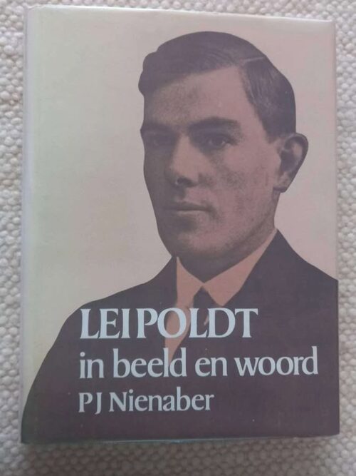 Leipoldt In Beeld En Woord — P. J. Nienaber secondhand book
