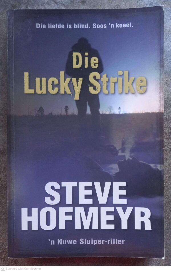 Die Lucky Strike — Steve Hofmeyr secondhand book